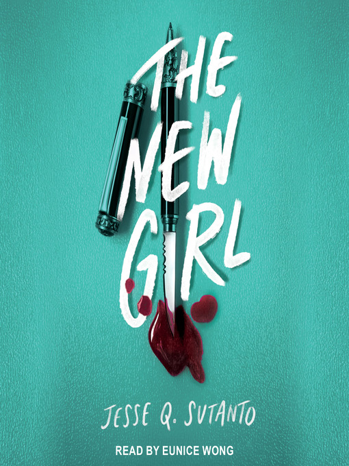 Title details for The New Girl by Jesse Q. Sutanto - Available